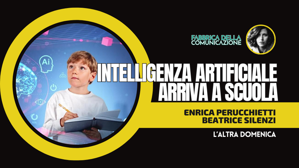 L’INTELLIGENZA ARTIFICIALE ARRIVA A SCUOLA