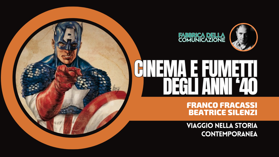 CINEMA E FUMETTI DEGLI ANNI ’40