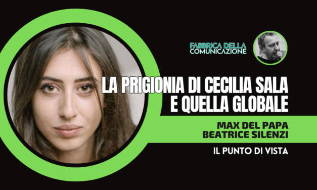 LA PRIGIONIA DI CECILIA SALA E QUELLA GLOBALE