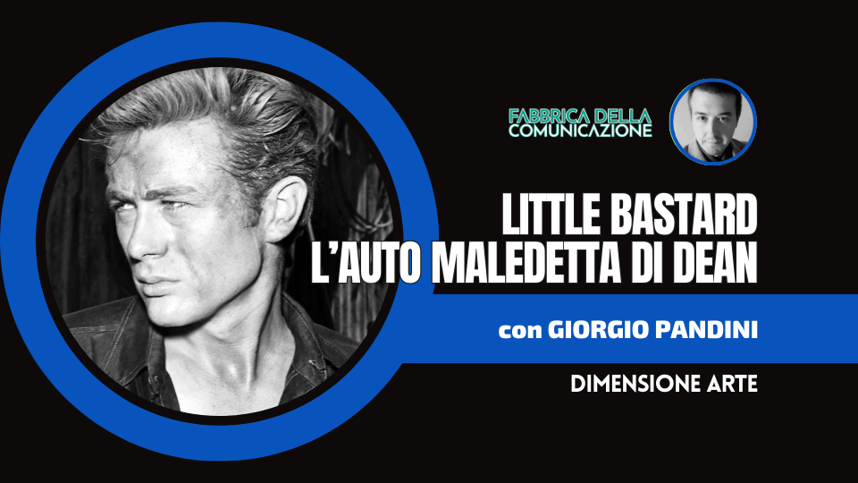 LITTLE BASTARD. L’AUTO MALEDETTA DI JAMES DEAN